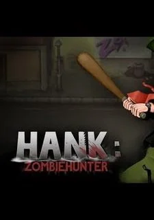 Hank Explosion: Zombie Slayer