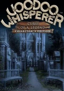 Voodoo Whisperer: Curse of a Legend