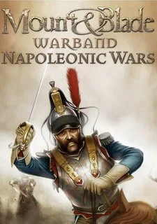 Mount & Blade: Warband - Napoleonic Wars