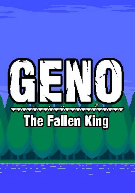 Geno The Fallen King