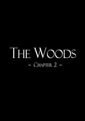 The Woods Chapter 2