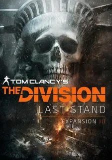 Tom Clancy's The Division - The Last Stand