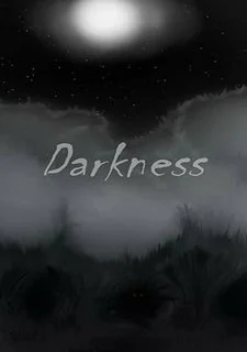 Darkness