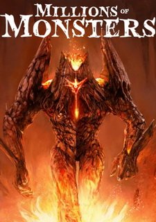 Millions of Monsters