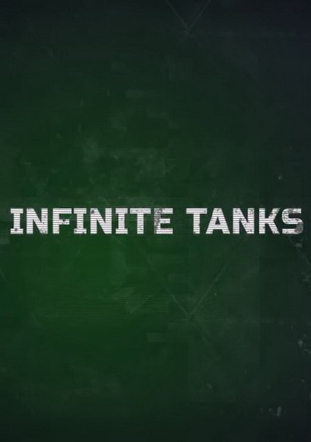 Infinite Tanks