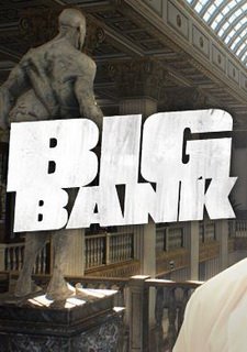 Payday 2: Big Bank Heist