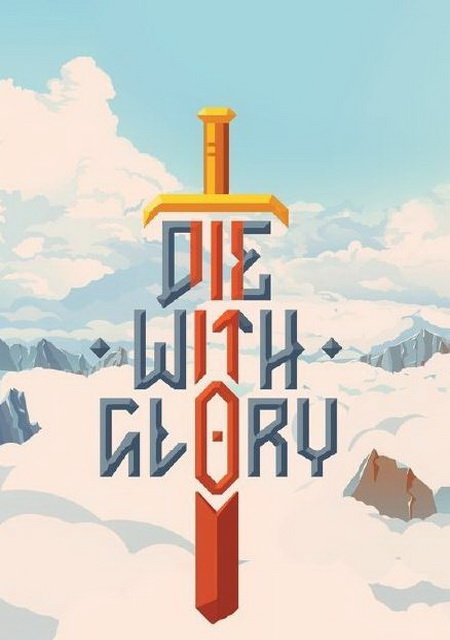Die With Glory