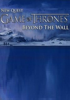 Game of Thrones: Beyond the Wall