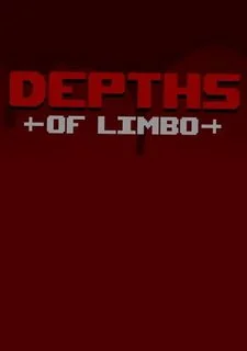 Depths of Limbo