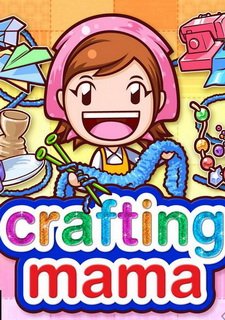 Crafting Mama