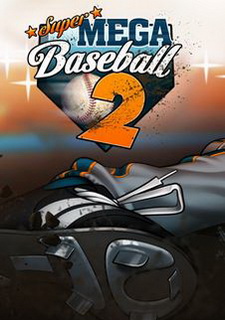 Super Mega Baseball 2