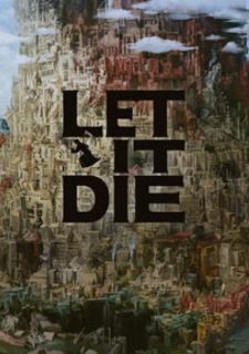 Let It Die