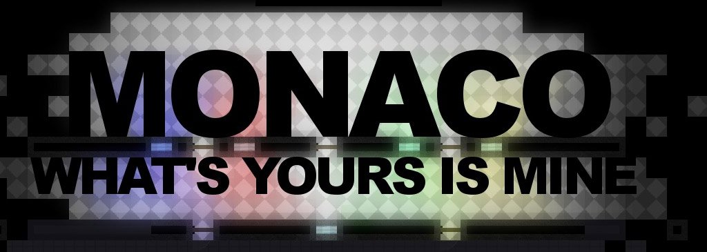 Monaco: What's Yours is Mine — скриншот 1