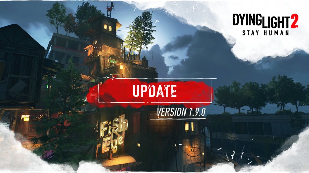 Techland выпустила крупное обновление для Dying Light 2 с поддержкой DLSS 3 — фото 1
