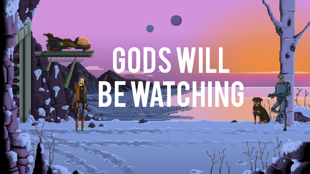 Gods will be watching прохождение