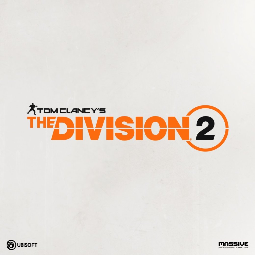 Ubisoft работает над The Division 2 и покажет ее на E3 2018. Ждете? — фото 1