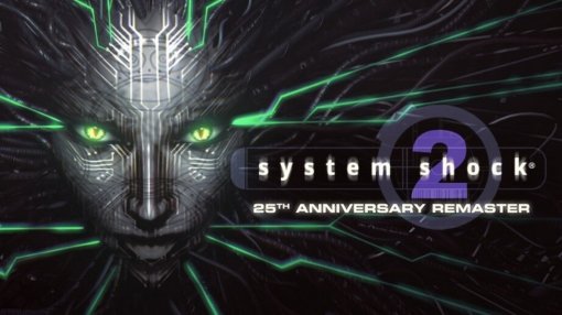 Дату выхода ремастера System Shock 2 назовут 20 марта