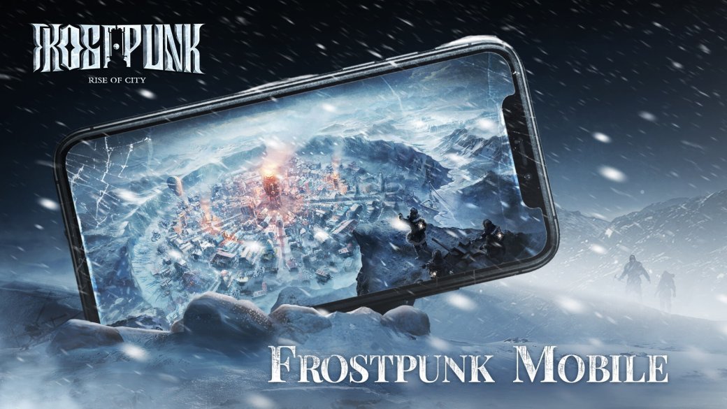 Мобильная версия Frostpunk выйдет на iOS и Android до конца 2021 года — фото 1