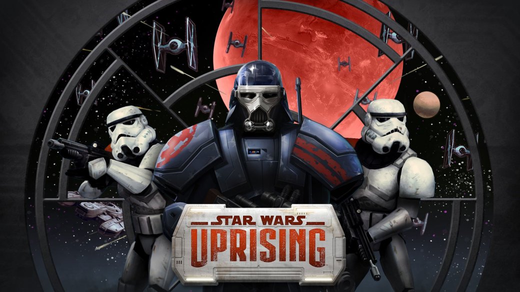 Star Wars: Uprising вышла на iOS и Android — фото 1
