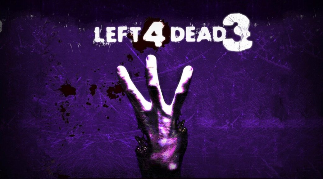 Слух: что случилось с Left 4 Dead 3? — фото 1