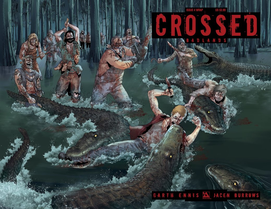 Что такое Crossed? Один из самых безумных и кровавых комиксов современности. 18+! — изображение 3
