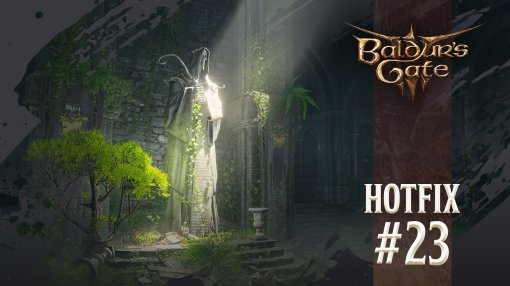 Larian выпустила двадцать третий хофикс для Baldurʼs Gate 3