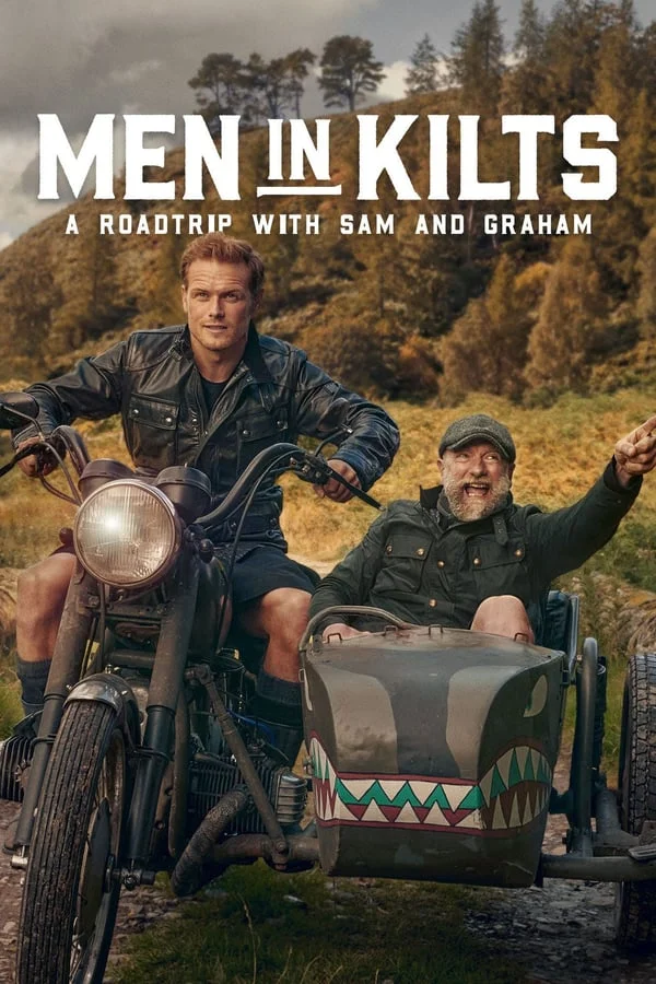 «Мужчины в килтах» (Men in Kilts: A Roadtrip with Sam and Graham)