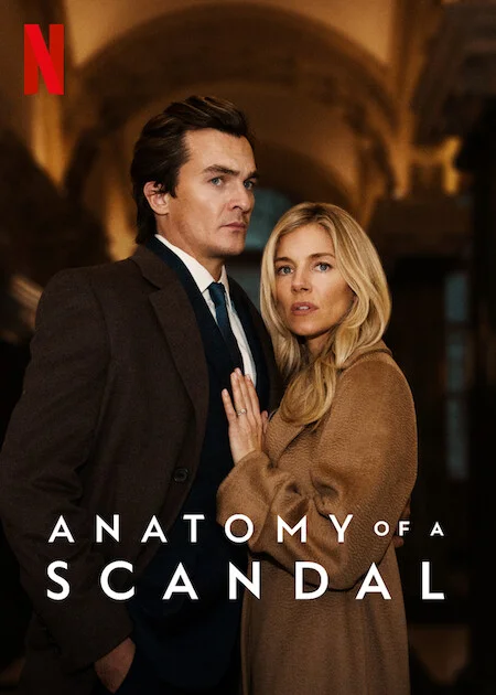 «Анатомия скандала» (Anatomy of a Scandal)