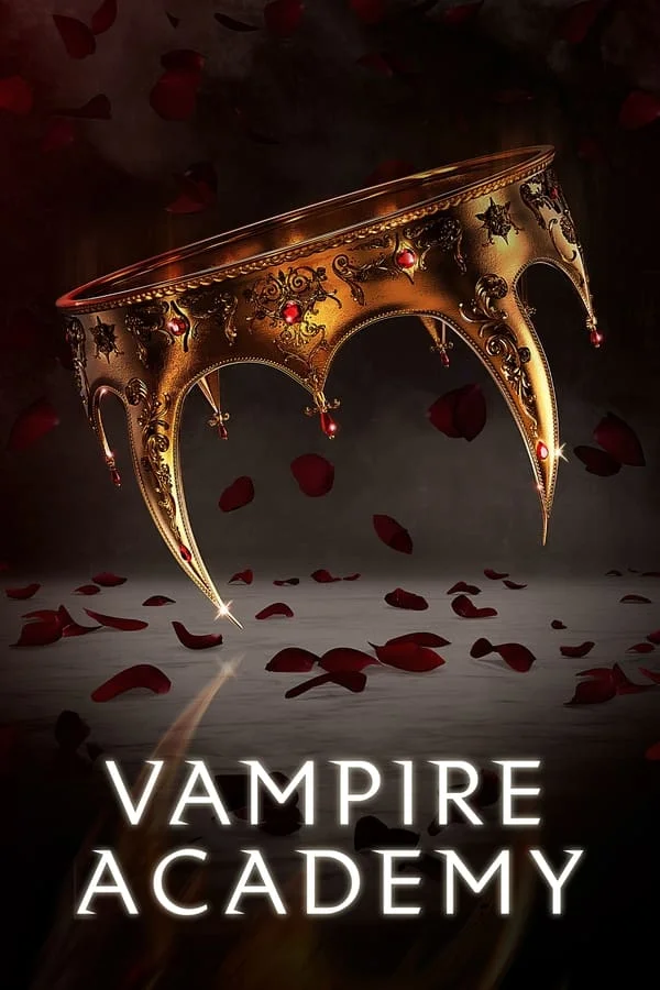 «Академия вампиров» (Vampire Academy)